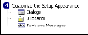   Customize the Setup Appearance